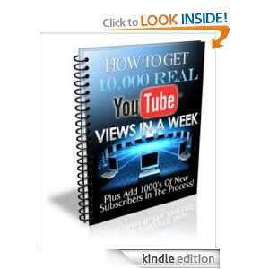 How to Get 10,000 REAL Youtube Views In A Week Plus Add 1000s of 