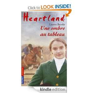 Heartland tome 10 (Pocket Jeunesse) (French Edition) Lauren BROOKE 