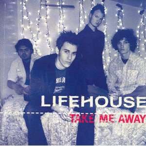  Lifehouse Take Me Away 