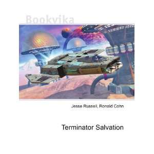 Terminator Salvation Ronald Cohn Jesse Russell  Books