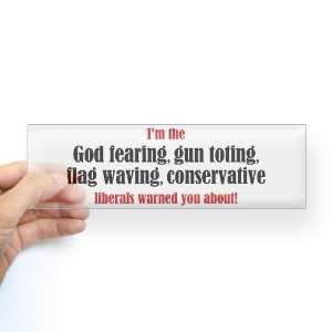  Conservative List Christian Bumper Sticker by  