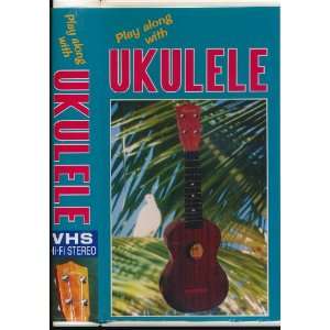  Play Along with Ukulele (VHS) 