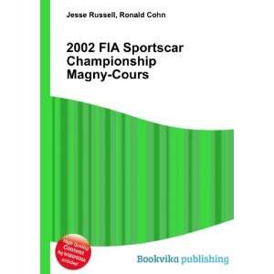   Sportscar Championship Magny Cours Ronald Cohn Jesse Russell Books