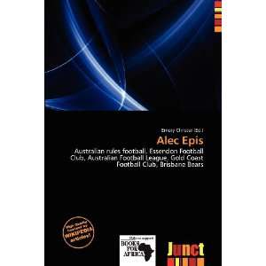  Alec Epis (9786200828590) Emory Christer Books