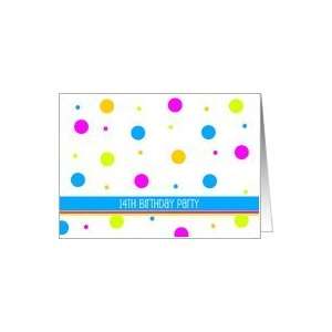  Girls 14th Birthday Invitation    Colorful Polka Dots 