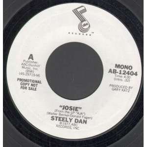  JOSIE 7 INCH (7 VINYL 45) US ABC 1977 STEELY DAN Music