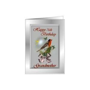 76th / Grandmother / Birthday ~ Red Faced Warbler and Butterflies Card
