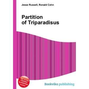  Partition of Triparadisus Ronald Cohn Jesse Russell 