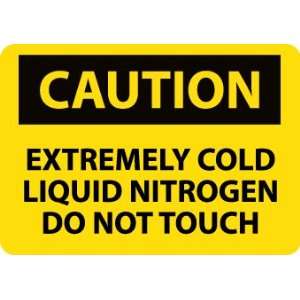  SIGNS EXTREMELY COLD LIQUID