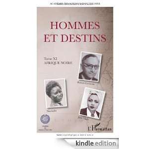 Hommes et Destins (T XI) Afrique Noire (French Edition) Jacques Serre 