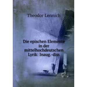   in der mittelhochdeutschen Lyrik Inaug. diss Theodor Lennich Books