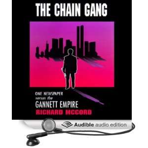  The Chain Gang (Audible Audio Edition) Richard McCord 