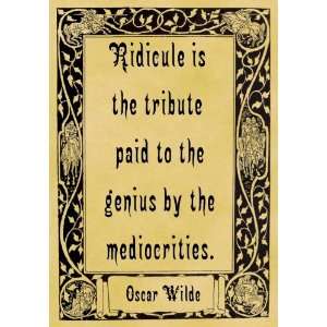   Mounted A4 Size Parchment Poster Oscar Wilde Ridicule