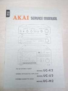 Vtg Akai Service/Repair Manual~UC K2/U2/M2 Amplifier/Tuner~Original 