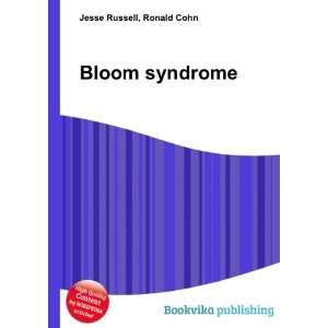  Bloom syndrome Ronald Cohn Jesse Russell Books
