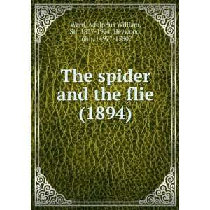  the flie. (9781275111653) John Ward, Adolphus William, Heywood Books