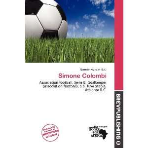  Simone Colombi (9786200545411) Germain Adriaan Books