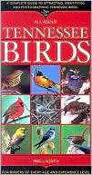 All about Tennessee Birds Fred J. Alsop
