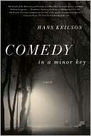 Comedy in a Minor Key Hans Keilson