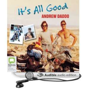 Its All Good (Audible Audio Edition) Andrew Daddo Books