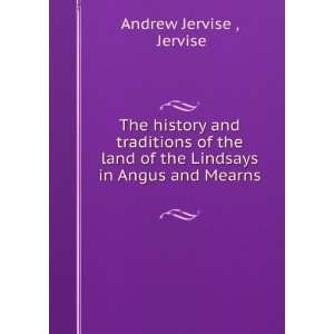   in Angus and Mearns . Jervise Andrew Jervise   Books