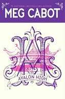   Avalon High by Meg Cabot, HarperCollins Publishers 