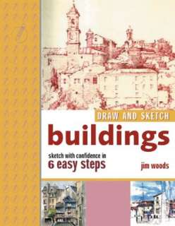   Draw and Sketch   Buildings by Jim Woods, F+W Media, Inc.  Paperback