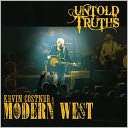 Untold Truths Kevin Costner & Modern West $18.99