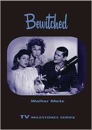 Bewitched, (0814332315), Walter Metz, Textbooks   