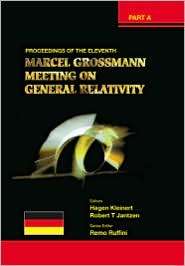   Theories (in 3 Volumes) Proceedings of the Mg11 Meeting on General