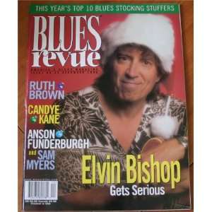  Blues Revue Blues Magazine December 1998 Elvin Bishop 