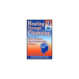  Healing Through Cleansing 2