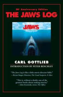   The Jaws Log by Carl Gottlieb, Newmarket Press 