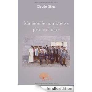 Ma famille nombreuse peu ordinaire (CLASSIQUE) (French Edition 