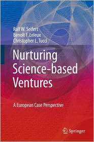 Nurturing Science based Ventures An International Case Perspective 