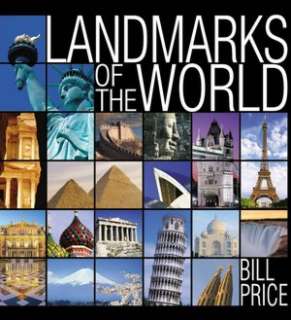   & NOBLE  Landmarks of the World by Bill Price, Sterling  Hardcover