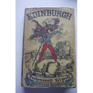    Edinburgh. Sacheverell and Francis Bamford. Sitwell Books