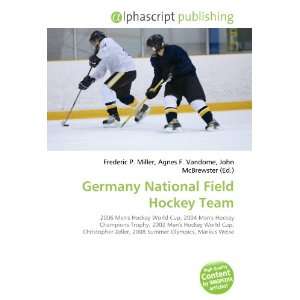 Germany National Field Hockey Team (9786134304832) Books