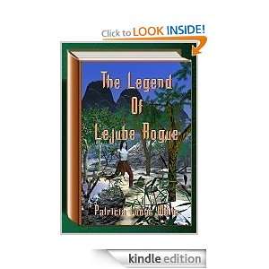 The Legend of Lejube Rogue Patricia Lucas White  Kindle 