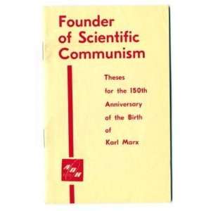  Founder Scientific Communism 150th Birthday Karl Marx 
