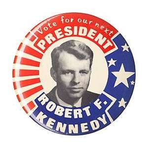 Pinback button promoting Robert Kennedy for president, 1968. Issued 