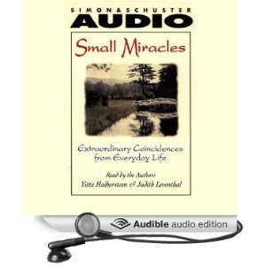  Small Miracles Extraordinary Coincidences from Everyday 