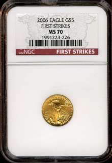 2006 NGC MS 70 FIRST STRIKE TENTH OZ. GOLD EAGLE FIVE DOLLAR COIN G$5 