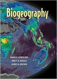 Biogeography, Third Edition, (0878934863), Mark V. Lomolino, Textbooks 