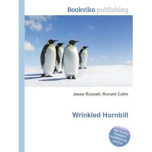  Wrinkled Hornbill Ronald Cohn Jesse Russell Books