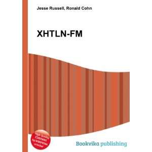  XHTLN FM Ronald Cohn Jesse Russell Books