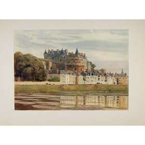   Amboise Castle Loire River France   Original Print