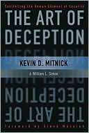 Art of Deception Controlling the Human Element of Security