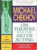 Michael Chekhov On Theatre Michael Chekhov