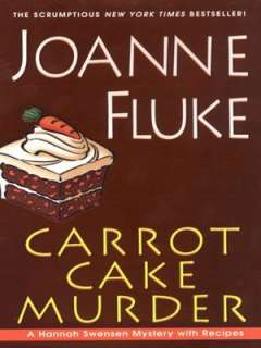   Carrot Cake Murder by Joanne Fluke, Kensington 
